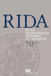 RIDA, NO 70/2023. REVUE INTERNATIONALE DES DROITS DE L'ANTIQUITE