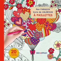 Mon fabuleux livre de coloriage à paillettes