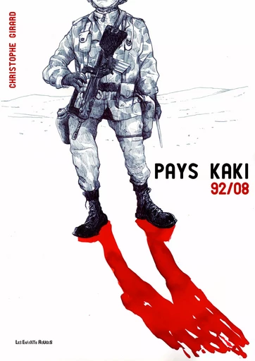 PAYS KAKI 92-08 - Christophe Girard - ENFANTS ROUGES