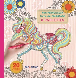 Mon merveilleux livre de coloriage à paillettes