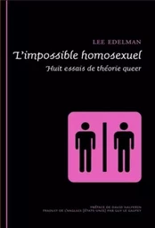 L'IMPOSSIBLE HOMOSEXUEL