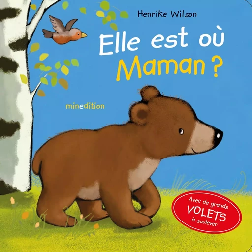 Elle est où, Maman ? -  - MINEDITION