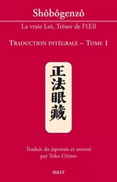 Shobogenzo (tome 1)