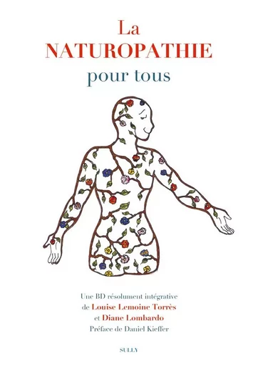 La naturopathie pour tous - Louise Lemoine Torres - SULLY