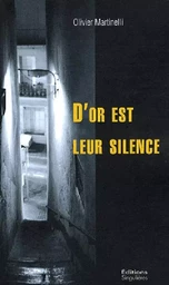 D'or est leur silence - roman policier