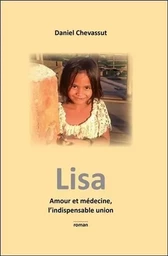 Lisa - Amour et médecine, l'indispensable union