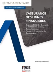 L'assurance des lignes financières