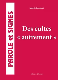 Des cultes "autrement"