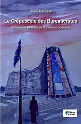 Le Crépuscule des Bureaucrates