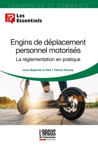 Engins de déplacement personnel motorisés - Jean-Baptiste leDall, Fabien Romey - ARGUS