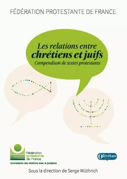 Les relations entre chrétiens et juifs