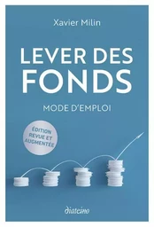 Lever des fonds - Mode d'emploi