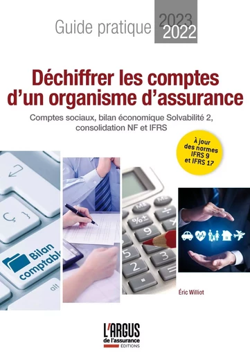 Déchiffrer les comptes d'un organisme d'assurance - Eric Williot - ARGUS