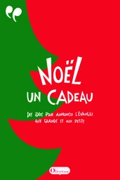 Noël, un cadeau