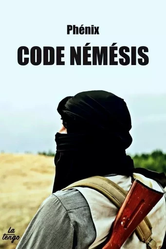 Code Némesis -  Phénix - TENGO