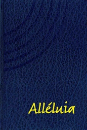 Alléluia. Recueil de cantiques (3e Ed.)