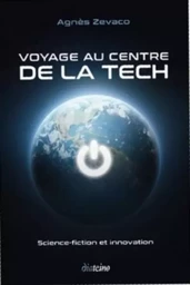 Voyage au centre de la Tech