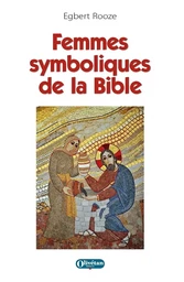 Femmes symboliques de la Bible