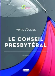 Le conseil presbytéral - Église protestante unie de France