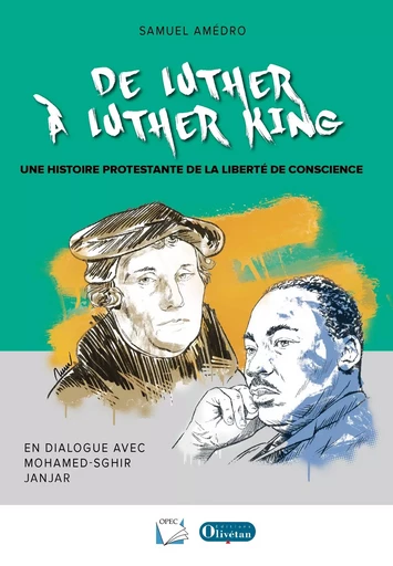 De Luther à Luther King - Samuel AMEDRO - OLIVETAN