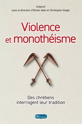 Violence et monothéisme