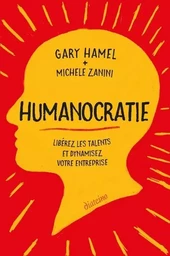 Humanocratie - Libérez les talents et dynamisez votre entreprise