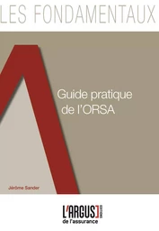 Guide pratique de l'ORSA