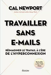 Travailler sans E-mails