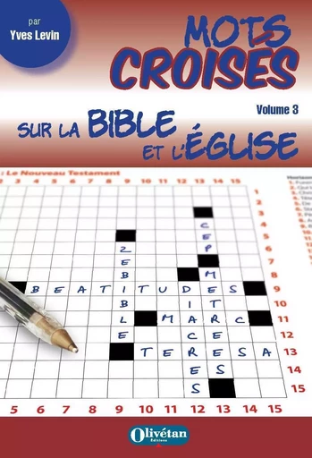 Mots croisés sur la Bible et l'Eglise - volume 3 - Yves Levin - OLIVETAN