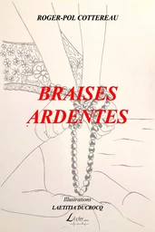 Braises ardentes