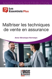 Maitriser les techniques de vente en assurance