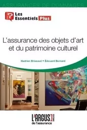 L'assurance des objets d'art et du patrimoine culturel