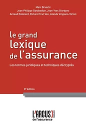 Le grand lexique de l'assurance 8ème édition