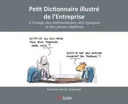 Petit dictionnaire illustré de l'entreprise