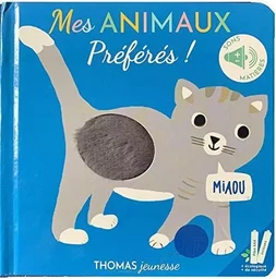 Mes animaux préférés ! Sonore à toucher