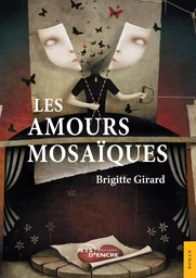 Les Amours mosaïques