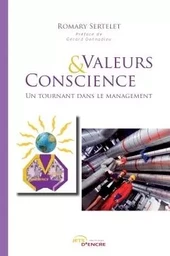 Valeurs & conscience, un tournant dans le management