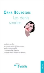 Les dents serrées