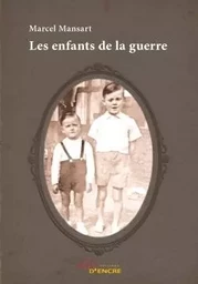 Les enfants de la guerre