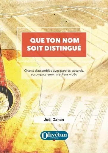 Que ton nom soit distingué - Joël DAHAN - OLIVETAN