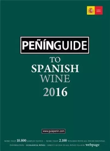 Penin Guide to Spanish Wine 2016 /anglais -  PI&ERRE - ACC ART BOOKS