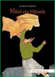 MIKEL ETA MIKAELA