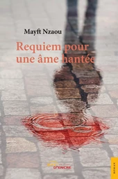 Requiem pour une âme hantée