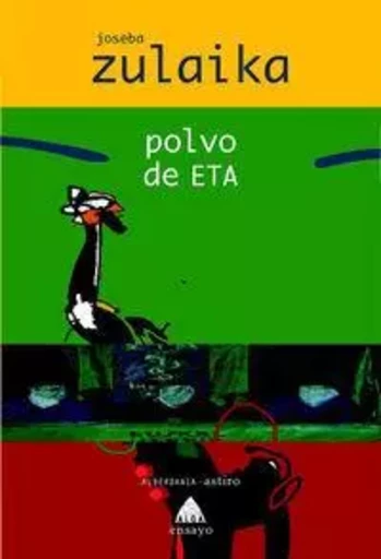 POLVO DE ETA -  ZULAIKA, JOSEBA - ALBERDANIA