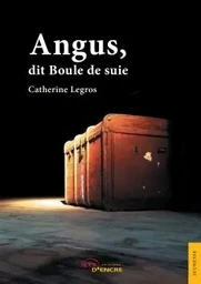 Angus dit Boule de suite