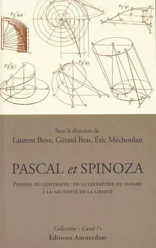 Pascal et Spinoza -  Collectif - Amsterdam