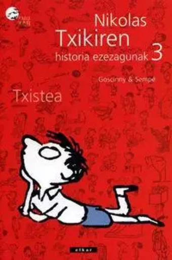 NIKOLAS TXIKIREN HISTORIA EZEZAGUNAK 3 -  GOSCINNY / SEMPE - ELKAR