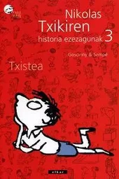 NIKOLAS TXIKIREN HISTORIA EZEZAGUNAK 3