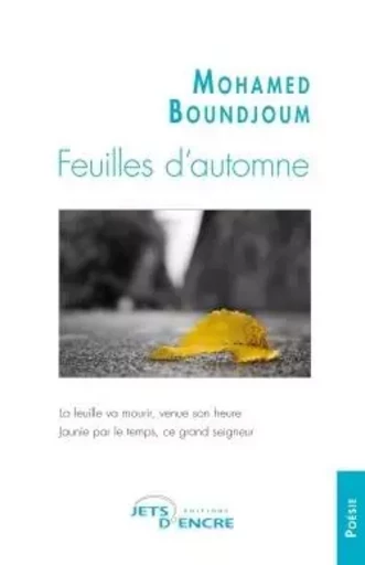 Feuilles d'automne - Mohamed Boundjoum - JETS ENCRE