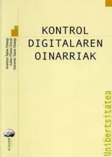 KONTROL DIGITALAREN OINARRIAK -  TAPIA OTAEGI, ARANTZ - ELHUYAR